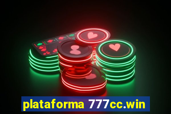 plataforma 777cc.win